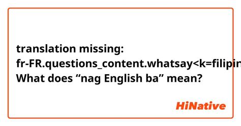 nauugnay in english|What does nag.